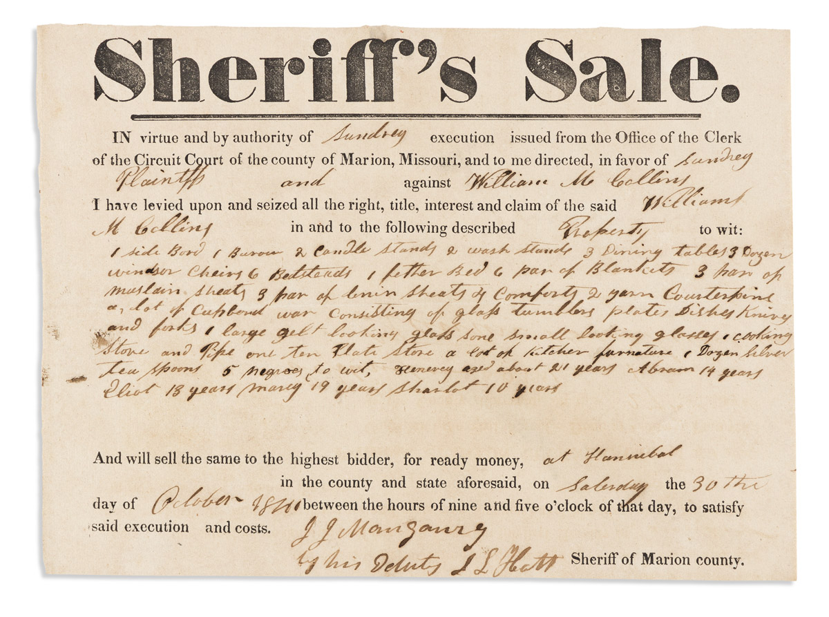 (SLAVERY & ABOLITION.) Sheriffs Sale auction handbill for property including 5 negroes, in Mark Twains hometown.